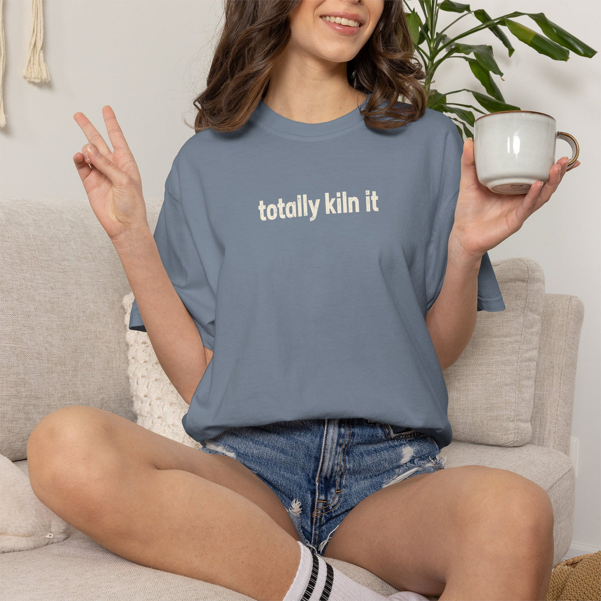 Totally Kiln it - Comfort Colors