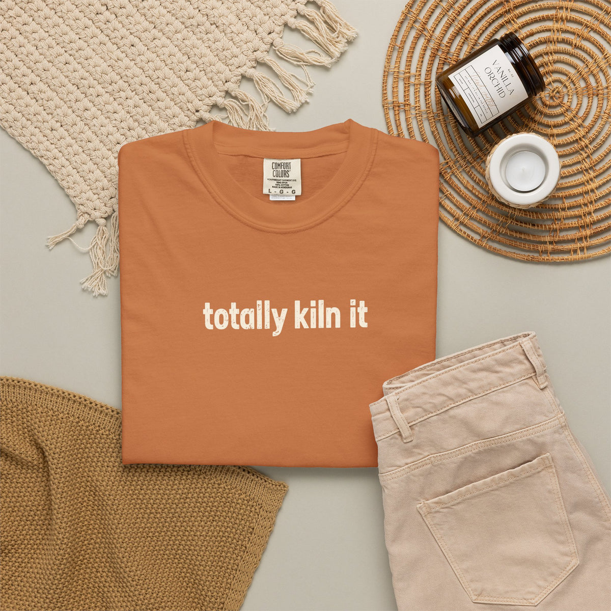 Totally Kiln it - Comfort Colors