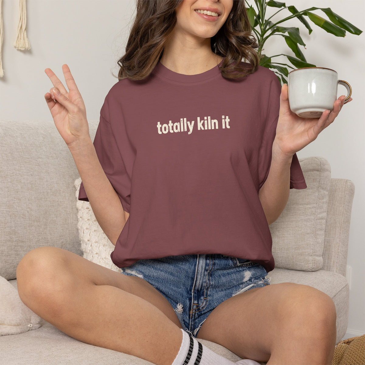 Totally Kiln it - Comfort Colors