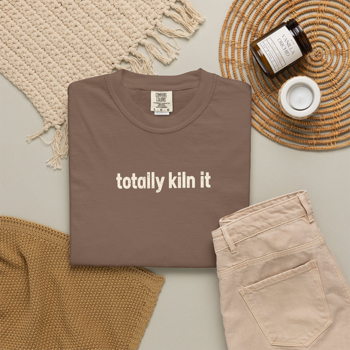 Totally Kiln it - Comfort Colors